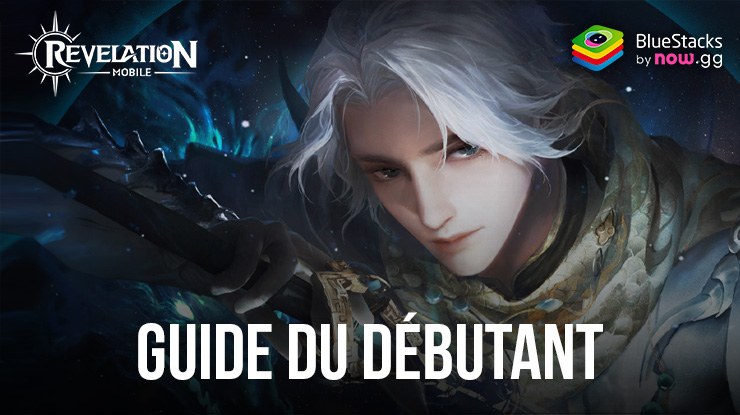 Embarquez pour une Aventure Epique : Le Guide du Débutant pour Revelation M sur
