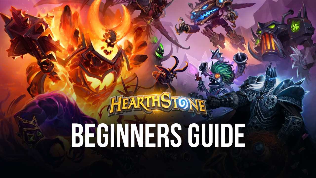 ' Beginners Guide to Playing Hearthstone