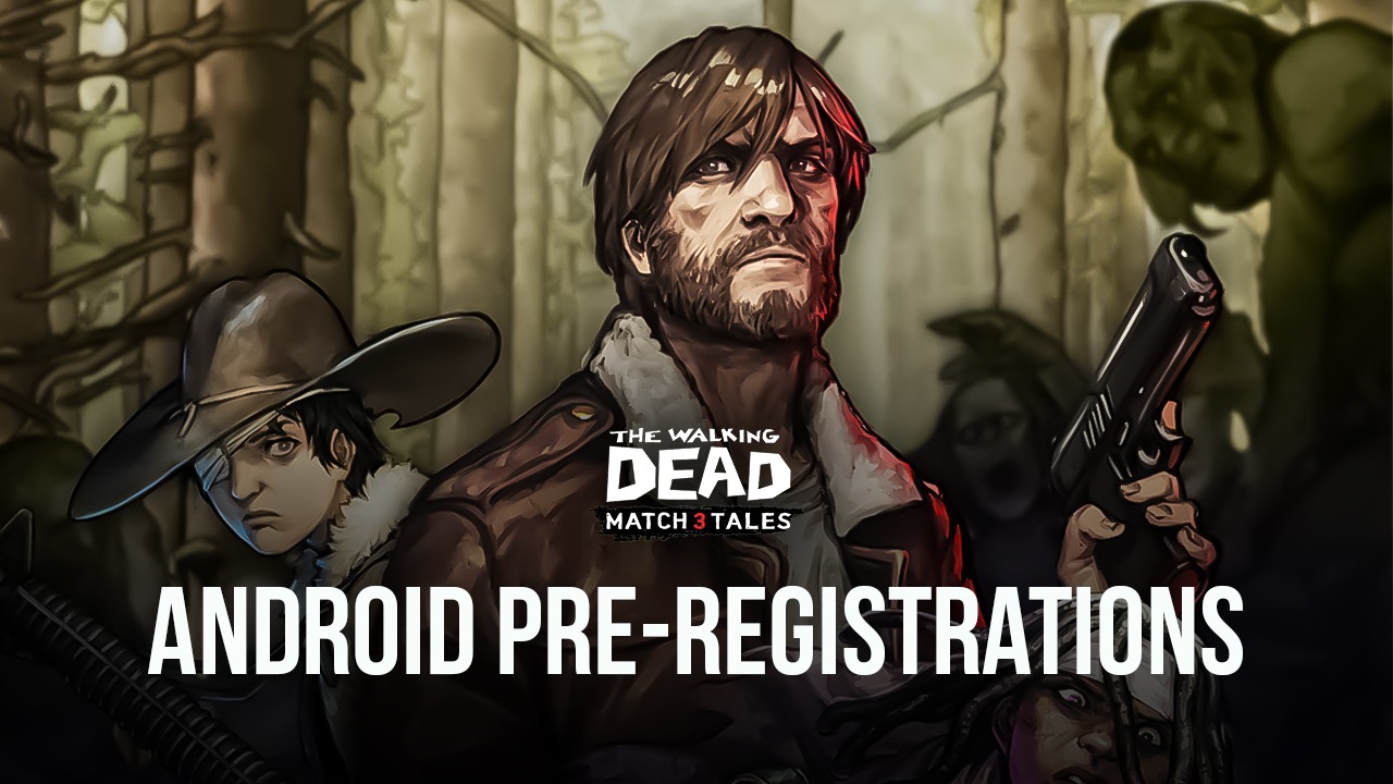 The Walking Dead Match 3 Tales Maintenant Ouvert aux Pré Inscriptions sur Android