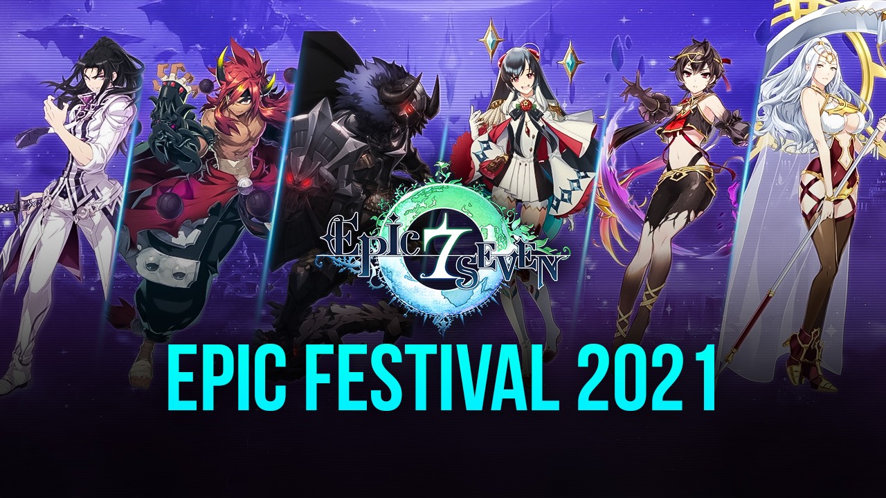 Epic Seven - Moonlight Connections, Growth Improvements, and more in Epic Festival 2021 Update.