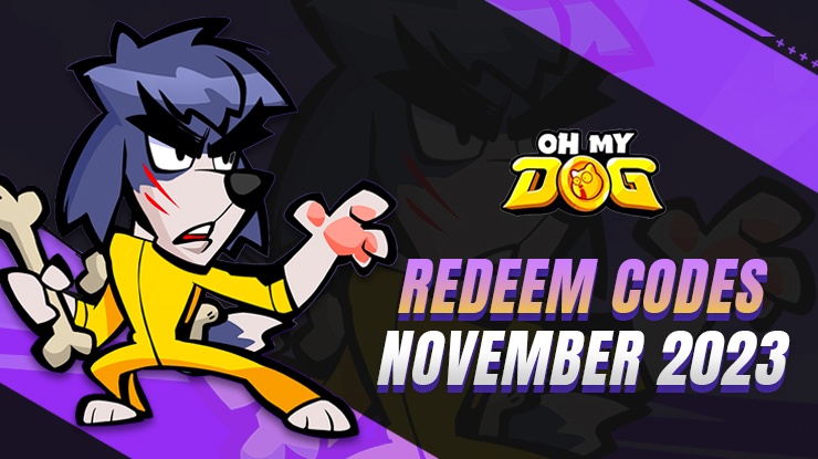 Oh My Dog - Heroes Assemble - All Working Redeem Codes November 2023