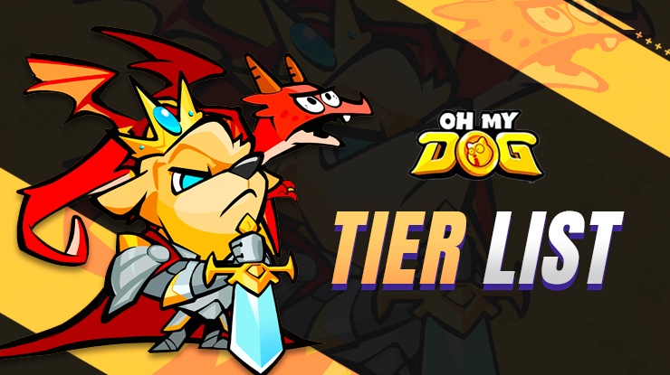 Oh My Dog - Heroes Assemble Tier List: Best Heroes to Summon and Use