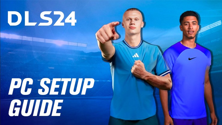 How to Install and Play Dream League Soccer 2024 on PC with