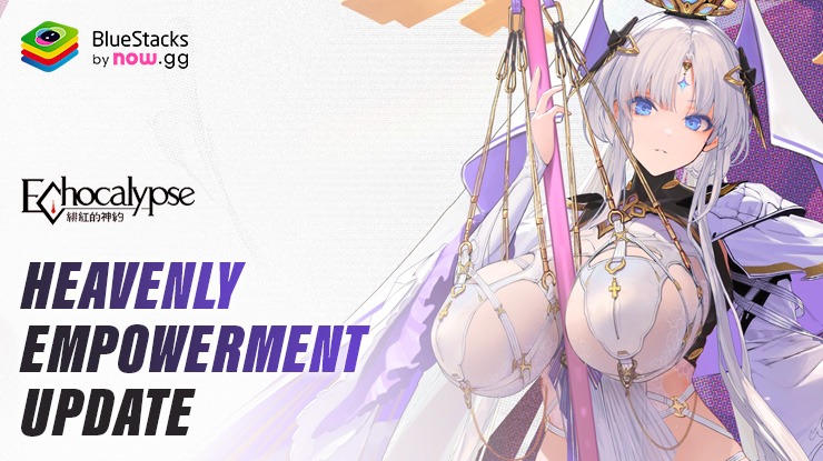 Echocalypse: Scarlet Covenant – New SSR Case Levia, New Events, and more with Heavenly Empowerment Update
