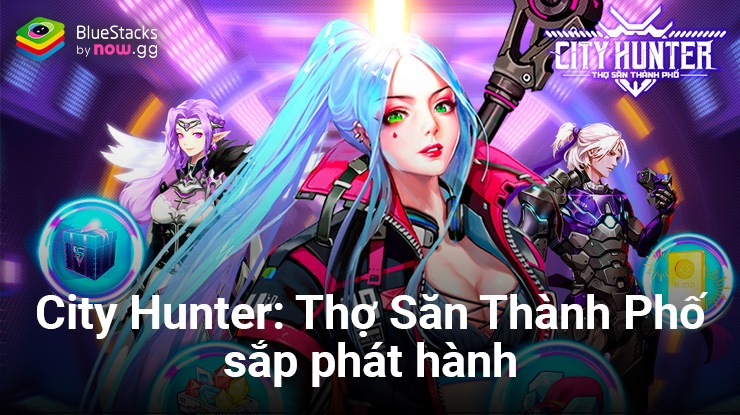 City Hunter: Thợ Săn Thành Phố - Game nhập vai chiến đấu hậu tận thế chuẩn bị phát hành