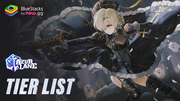 Azur Lane Tier List: Ranking the Best Ships (2025)