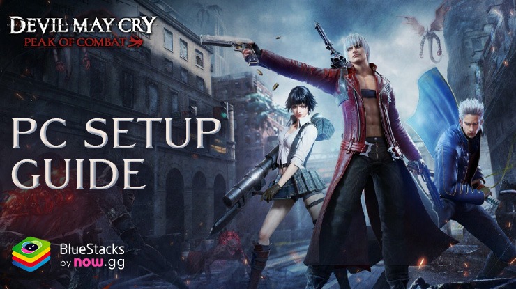 How to Install and Play Devil May Cry: Peak of Combat on PC with