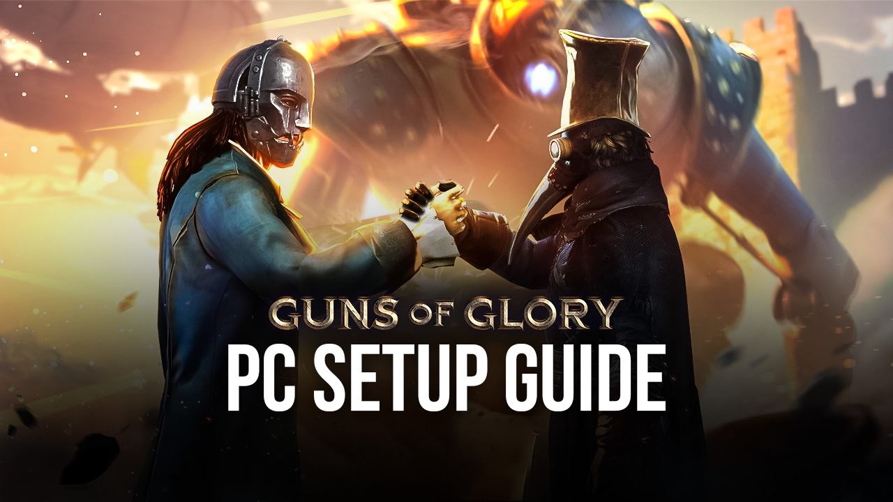How to Play Guns of Glory: Lost Island on PC with