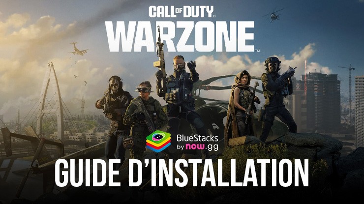 Comment Installer et Jouer à Call of Duty®: Warzone™ Mobile sur PC avec