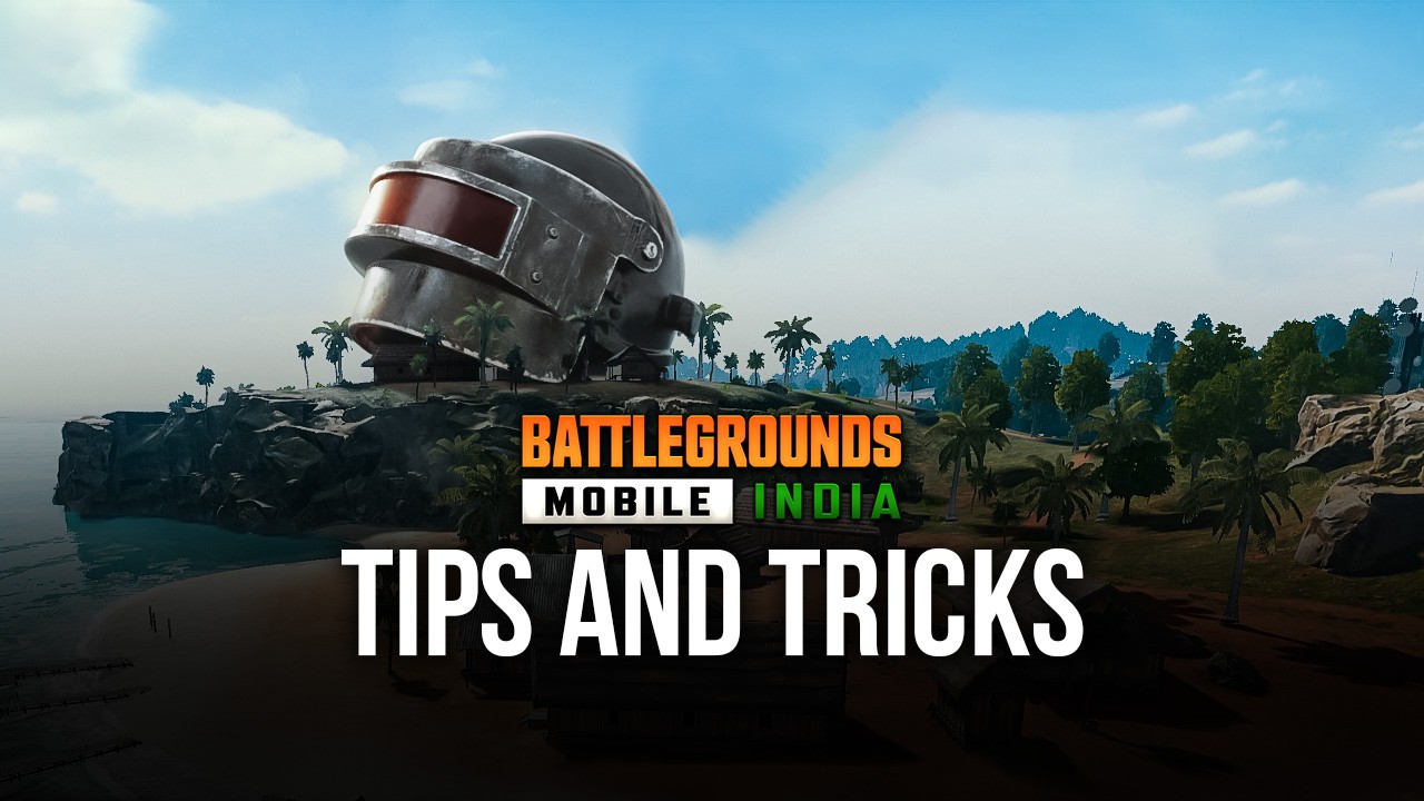 Battlegrounds Mobile India - The Best BGMI Tips and Tricks For Winning Endless Chicken Dinners