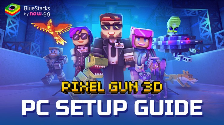 How to Play Pixel Gun 3D - FPS Shooter on PC with