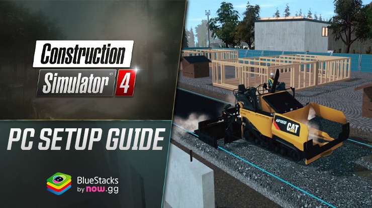 How to Play Construction Simulator 4 on PC with