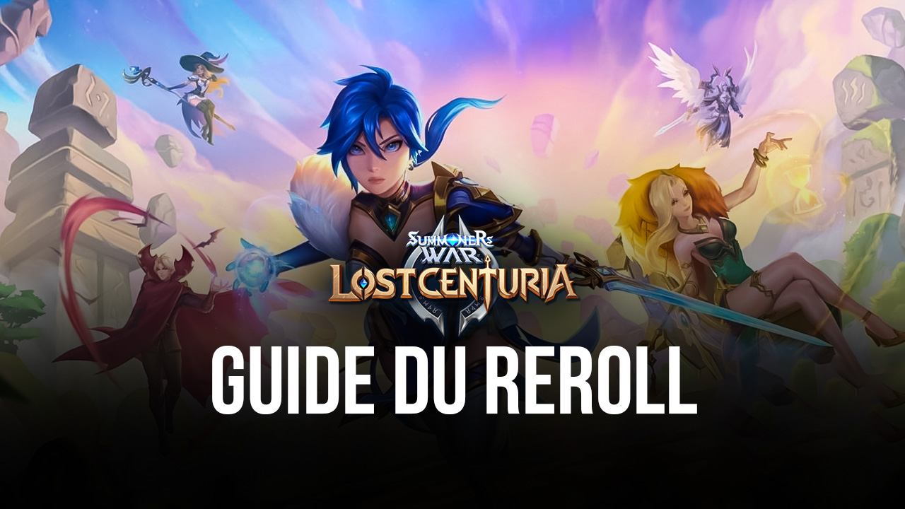 Summoners War: Lost Centuria – Bien Commencer avec le Guide du Reroll de