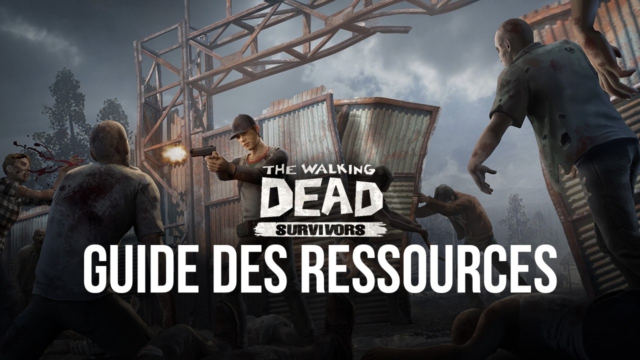 Le Guide de la Gestion des Ressources dans The Walking Dead: Survivors
