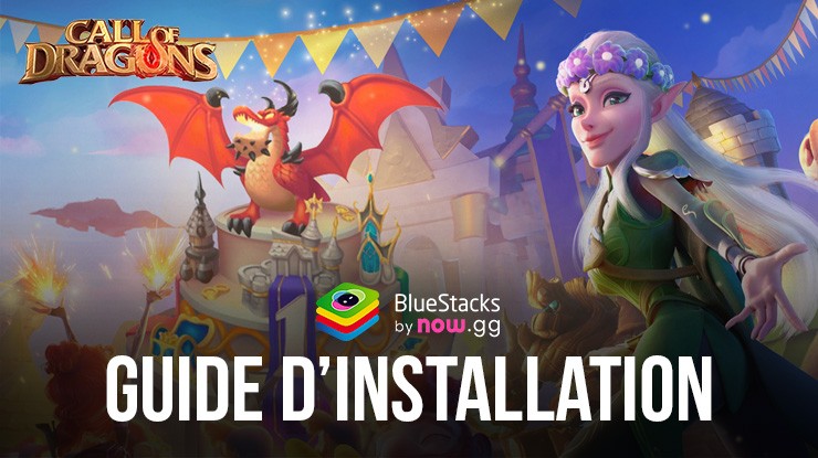 Comment Jouer à Call of Dragons sur PC avec