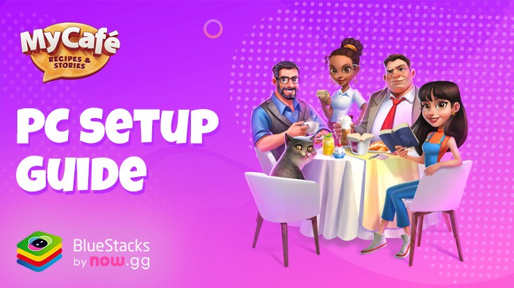 How to Play My Cafe — Restaurant Game on PC with