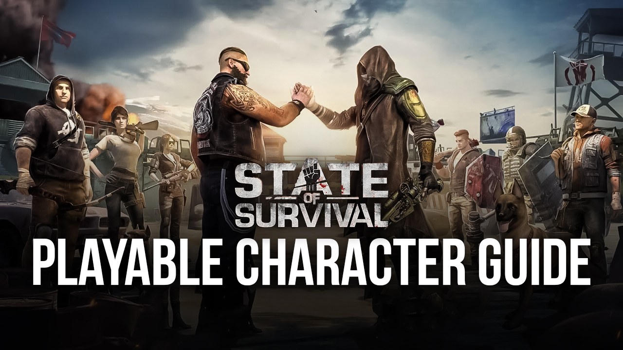 The Ultimate State of Survival Hero Guide by