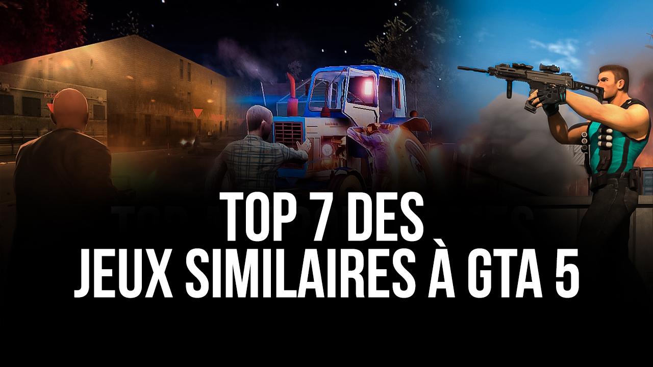 Le Top 7 des Jeux Android Similaires à GTA 5 Jouables avec 5