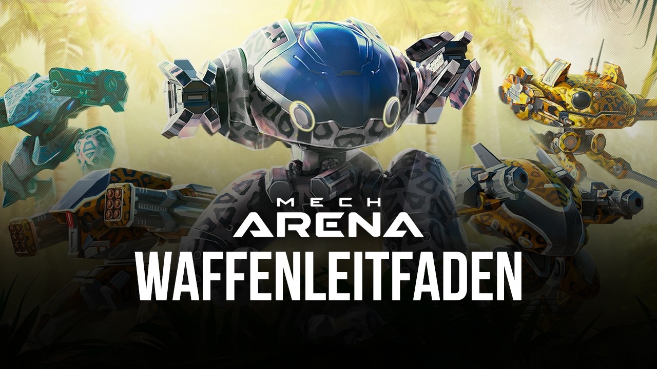 Mech Arena: Robot Showdown - Ein Überblick über die verschiedenen Waffen
