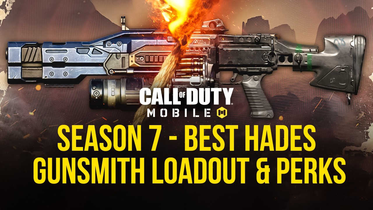 Call of Of Duty: Mobile Season 7 - Best Hades Gunsmith Loadout and Perks