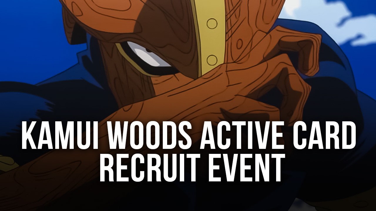 My Hero Academia The Strongest Hero: Kamui Woods Active Card Recruit Event