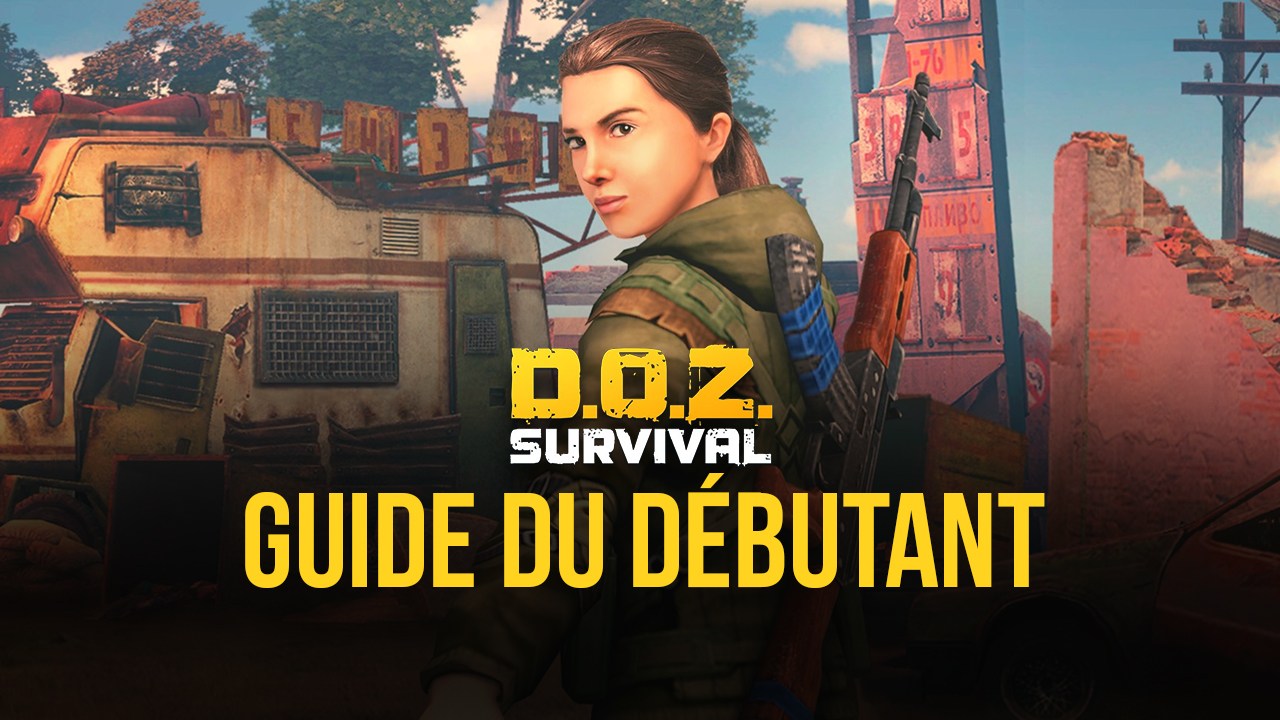 Le Guide du Débutant de Beginner pour Dawn of Zombies