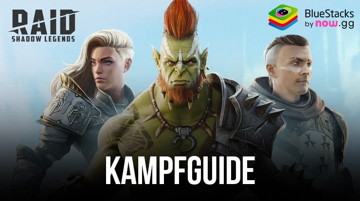 RAID: Shadow Legends Kampfguide - Einführung in das Kampfsystem für Anfänger