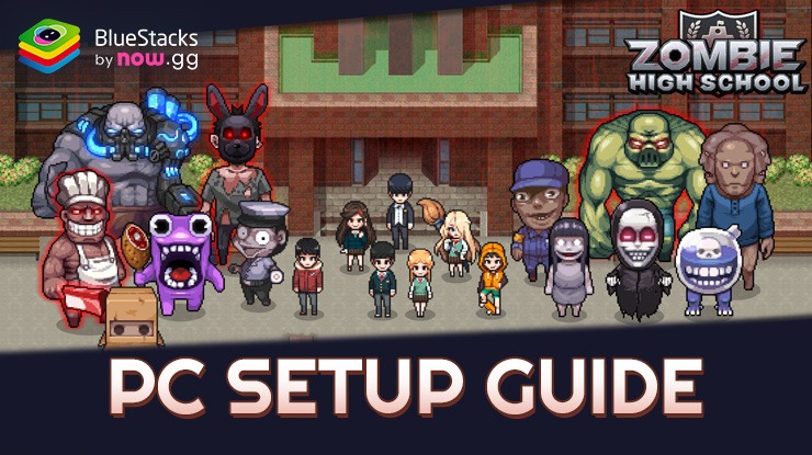 How to Play Zombie High School on PC with