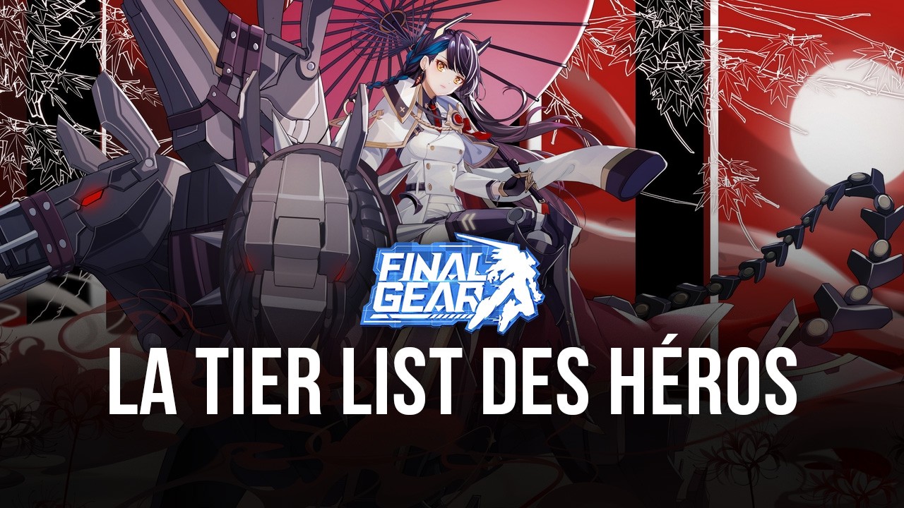 La Tier List de Final Gear : La Sélection des Meilleurs Pilotes par