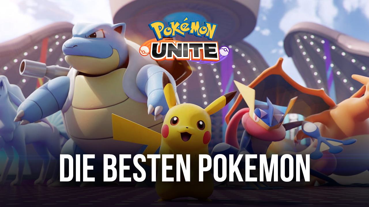 Pokémon Unite auf dem PC - Die besten Pokémon für jede Rolle