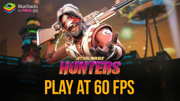 How to Play Star Wars: Hunters on PC at 60 FPS with