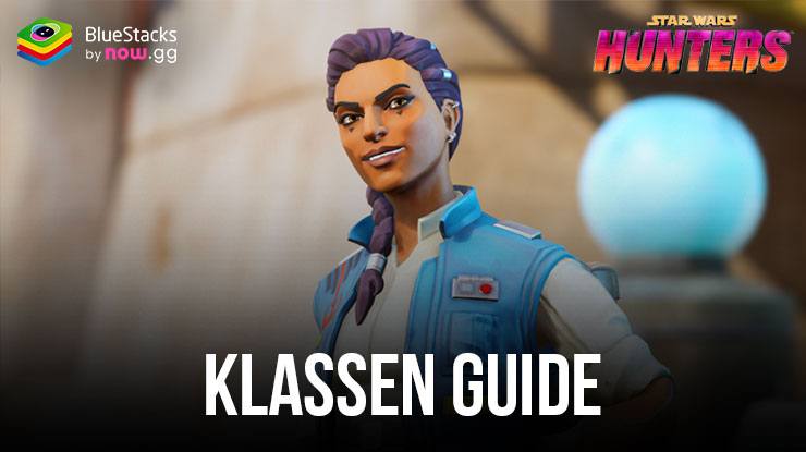 Star Wars: Hunters Klassen Guide – Verstehe die Schaden-, Tank- und Unterstützungsrollen