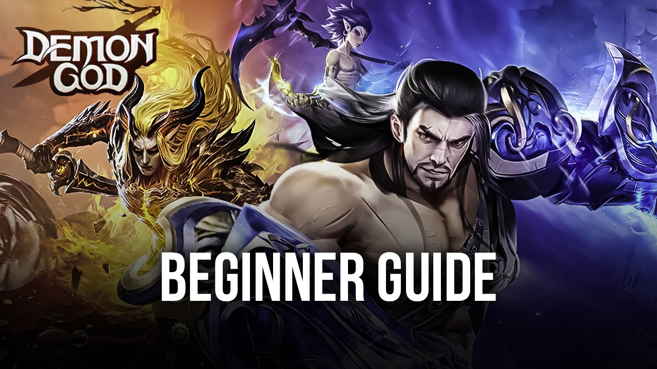 ' Beginners Guide to Playing Demon God