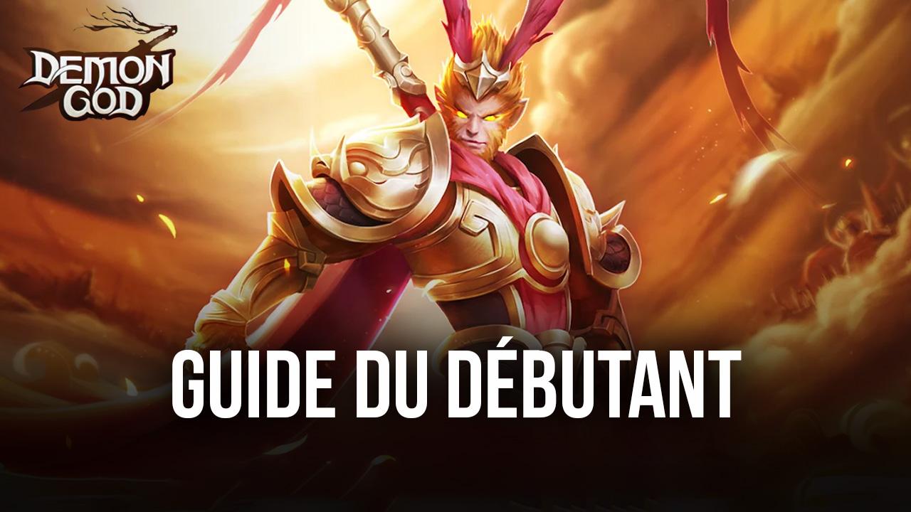 Le Guide de Débutant de pour Demon God