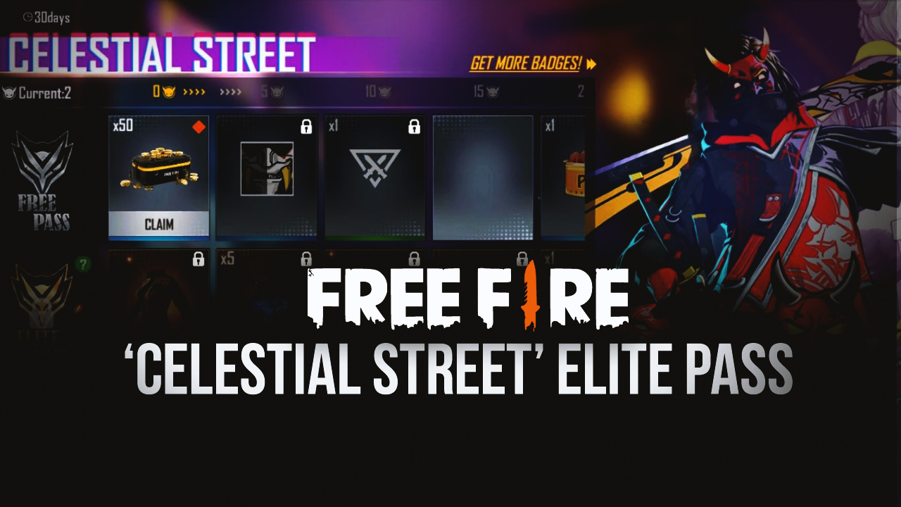 New Free Fire ‘Celestial Street’ Elite Pass - New Missions, Rewards, and Awesome Outfits