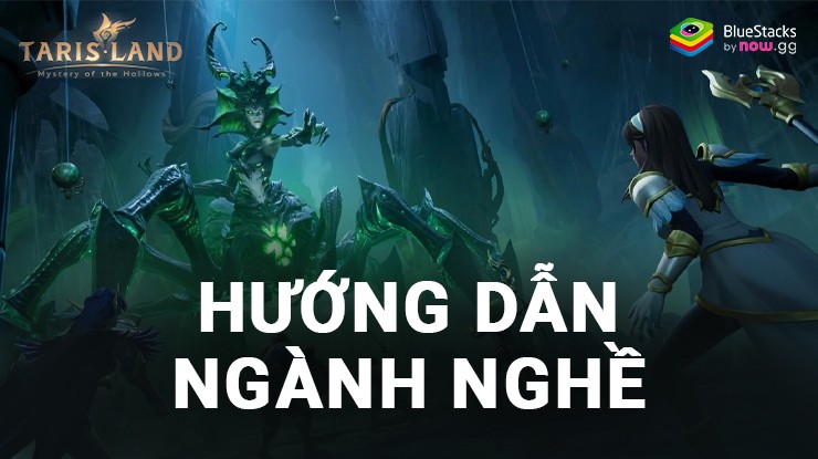 Cẩm nang nghề nghiệp trong Tarisland
