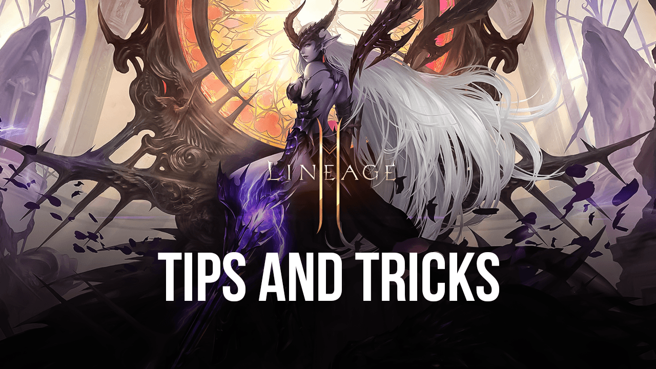 The Best Lineage 2M Tips, Tricks, and Strategies for Fast Leveling and Quickly Progressing