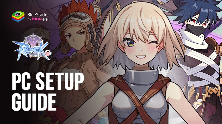 How to Install and Play Ragnarok: Rebirth on PC with