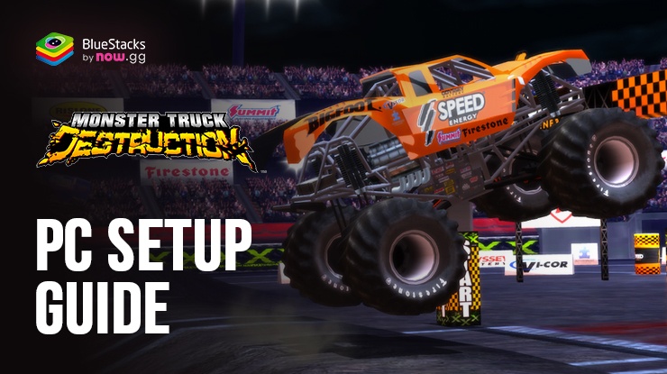 How to Play Monster Truck Destruction on PC with