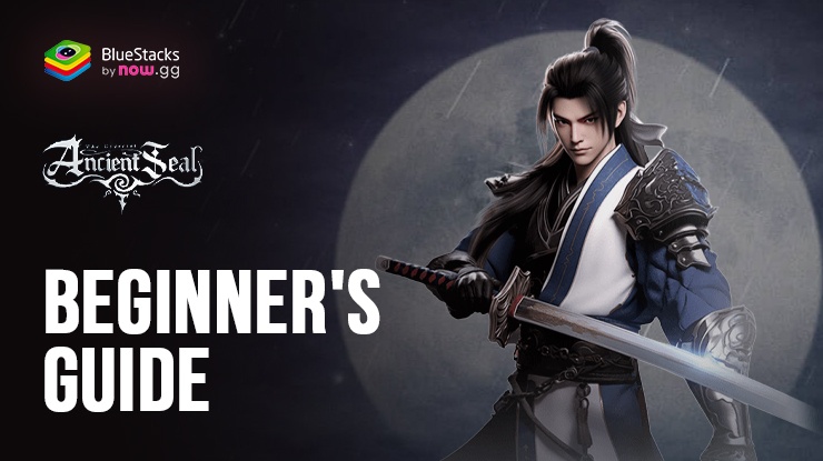 Ancient Seal: The Exorcist Beginner's Guide – GamePlay Mechanics, Modes and Currencies Unveiled
