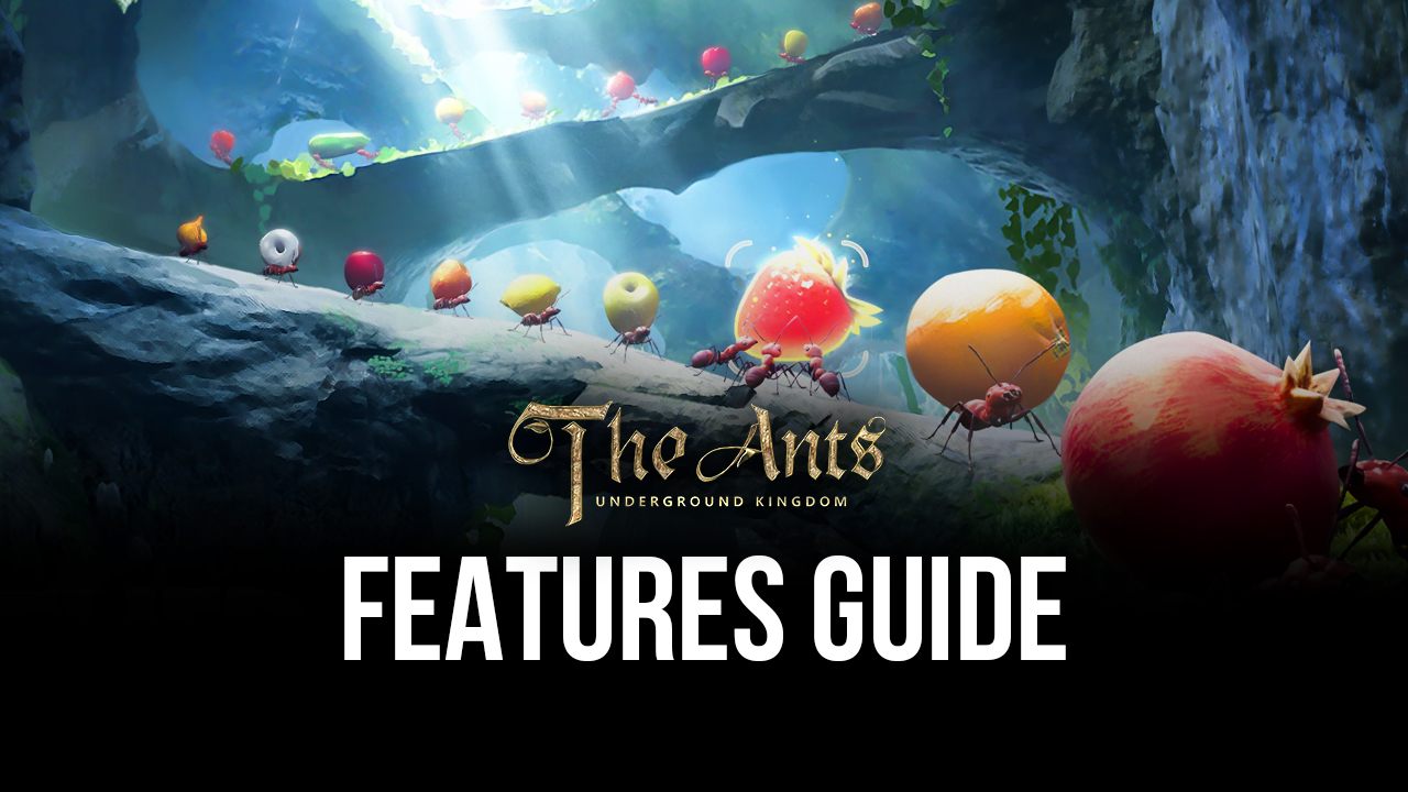 How to Rapidly Grow Your Colony In The Ants: Underground Kingdom with Our Tools