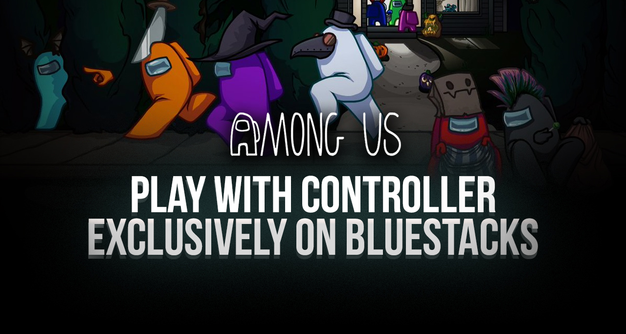 Play Among Us on PC using Controllers exclusively with