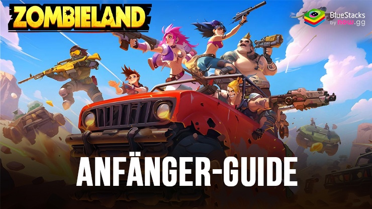 Zombieland: Doomsday Survival Anfänger-Guide – Meistere die Grundlagen und starte stark auf dem PC mit