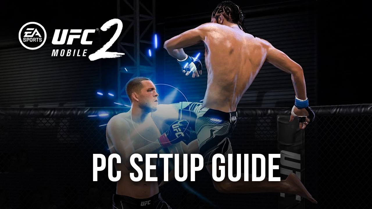 How to Play UFC Mobile 2 on PC With