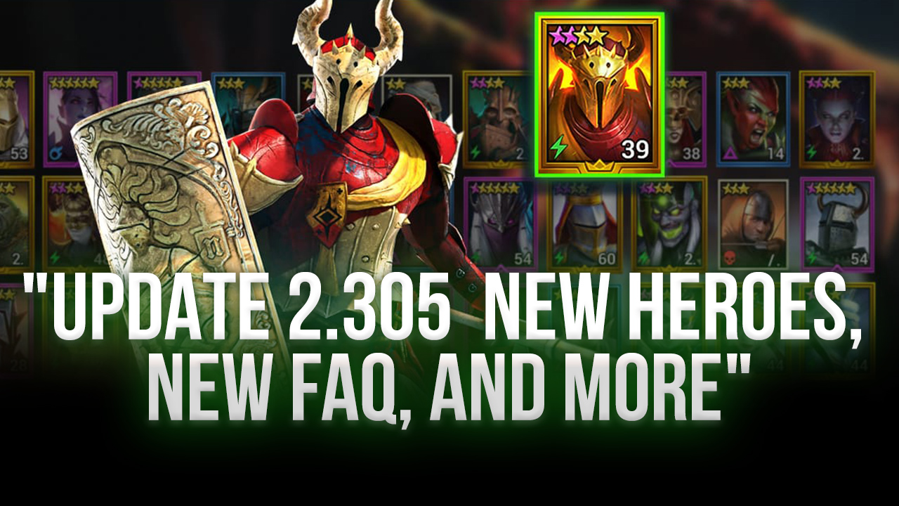 RAID: Shadow Legends Update 2.30 - 5 New Heroes, A New FAQ, and Bazaar Additions