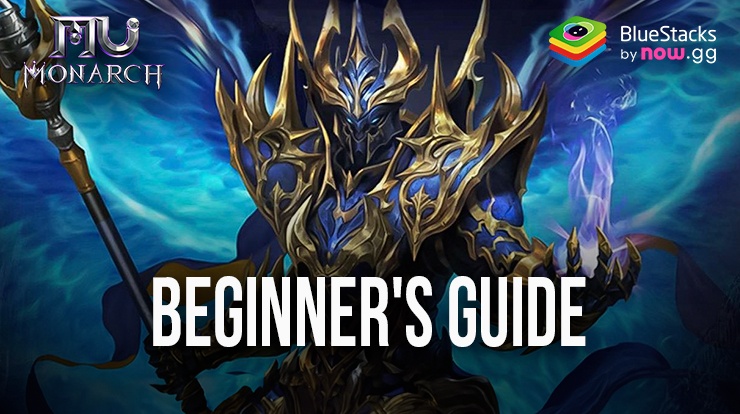 MU Monarch SEA Beginner's Guide and Tips