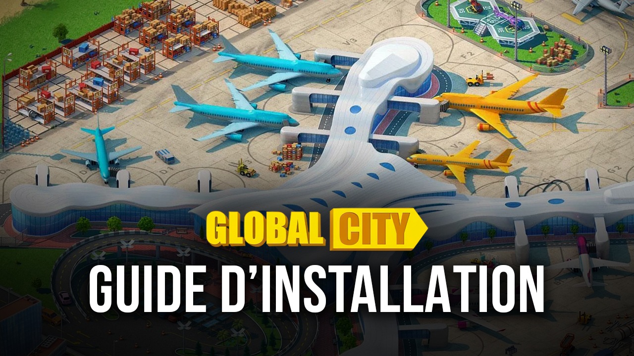Comment Jouer à Global City: Build and Harvest sur PC avec