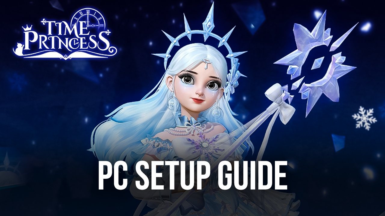 How to Play Time Princess on PC With