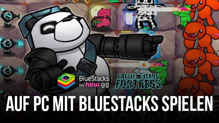So spielst du Battle Bears Fortress - Tower Defense auf dem PC mit 