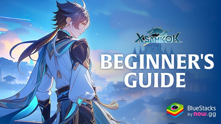 Beginner's Guide for X-Samkok - Dominate the Battlefield on PC with